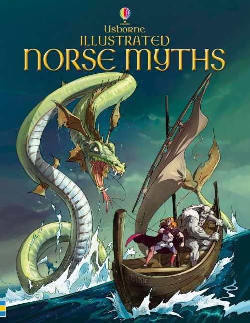 Illustrated Norse Myths - Alex Frith, Louie Stowell