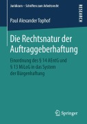 Cover-Bild zum Titel 'Die Rechtsnatur der Auftraggeberhaftung' von 'Paul Alexander Tophof'