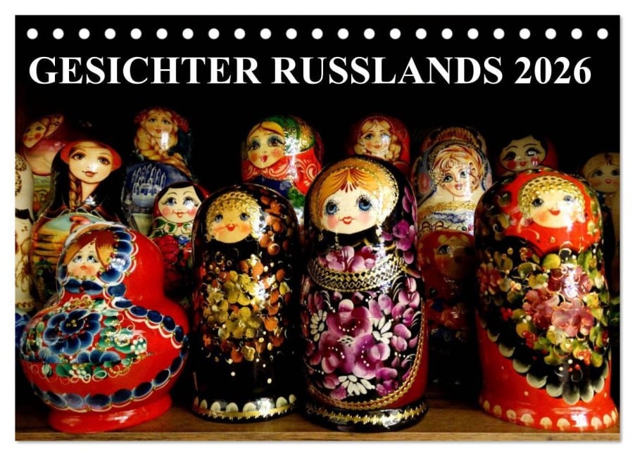 GESICHTER RUSSLANDS 2026 (Tischkalender 2026 DIN A5 quer), CALVENDO Monatskalender - Henning von Löwis of Menar