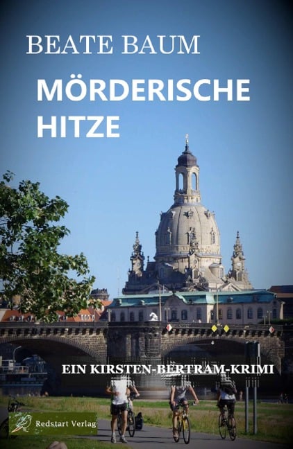 Mörderische Hitze - Beate Baum