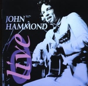 John Hammond - Live - John Hammond