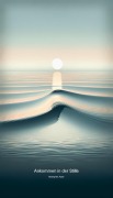 Cover-Bild zum Titel 'Ankommen in der Stille' von 'Anonymer Autor'