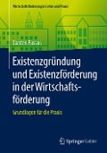 Existenzgründung und Existenzförderung in der Wirtschaftsförderung - Carsten Fussan