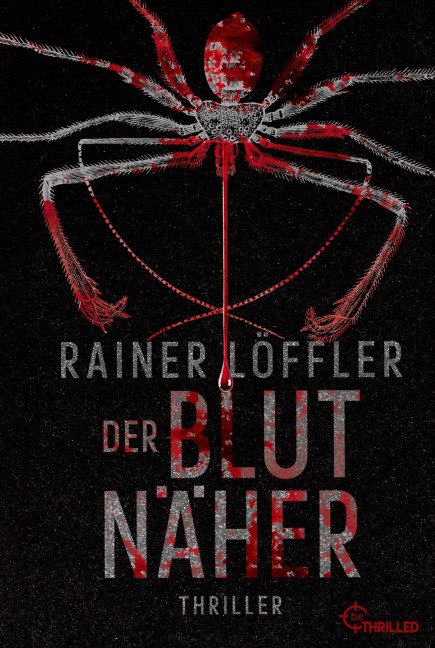 Der Blutnäher - Rainer Löffler