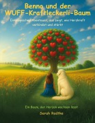 Cover-Bild zum Titel 'Benno und der Wuff-Kraftleckerli-Baum' von 'Sarah Radtke'