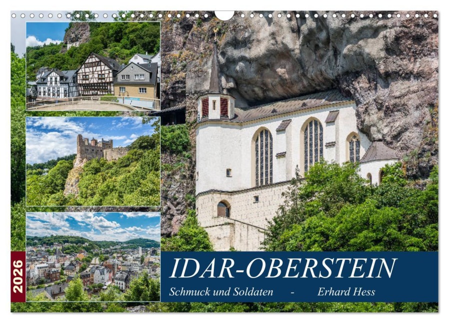 Idar-Oberstein - Schmuck und Soldaten (Wandkalender 2026 DIN A3 quer), CALVENDO Monatskalender - Erhard Hess