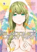 Cover-Bild zum Titel 'Sundome!! Milky Way Vol. 9' von 'Kazuki Funatsu'