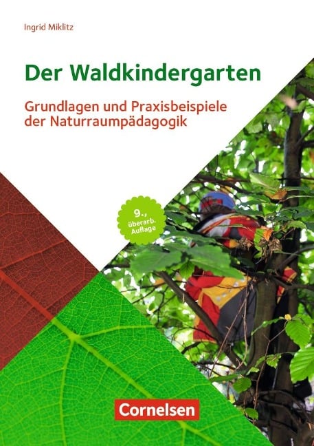 Der Waldkindergarten - Ingrid Miklitz