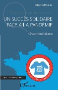 Cover-Bild zum Titel 'Un succès solidaire face à la pandémie' von 'de Montille'