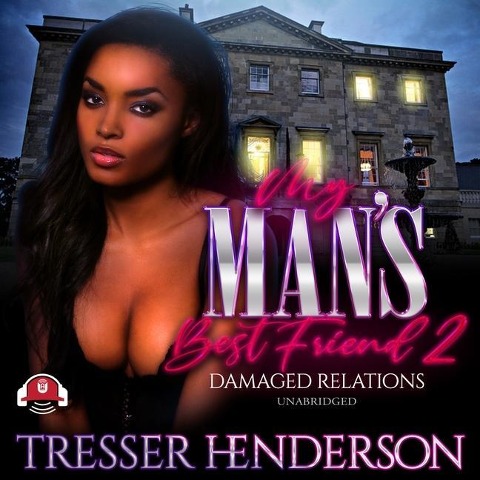 My Man's Best Friend II Lib/E: Damaged Relations - Tresser Henderson