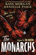 Cover-Bild zum Titel 'The Monarchs' von 'Kass Morgan, Danielle Paige'
