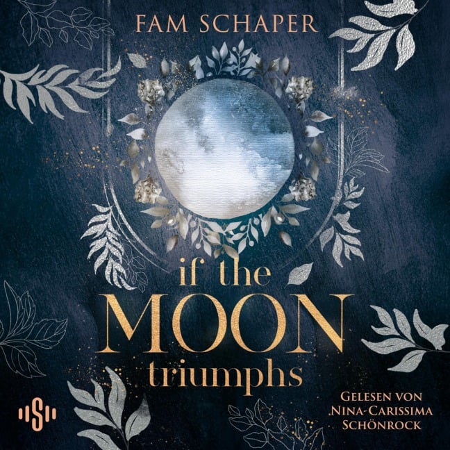 If the Moon Triumphs - Fam Schaper