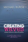 Cover-Bild zum Titel 'Creating Waves' von 'Michael Burge'