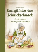 Cover-Bild zum Titel 'Kartoffelsalat ohne Schnickschnack' von 'Elisabeth Bangert'
