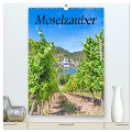 Moselzauber (hochwertiger Premium Wandkalender 2024 DIN A2 hoch), Kunstdruck in Hochglanz - Natalja Thomas