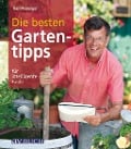Cover-Bild zum Titel 'Die besten Gartentipps' von 'Karl Ploberger'