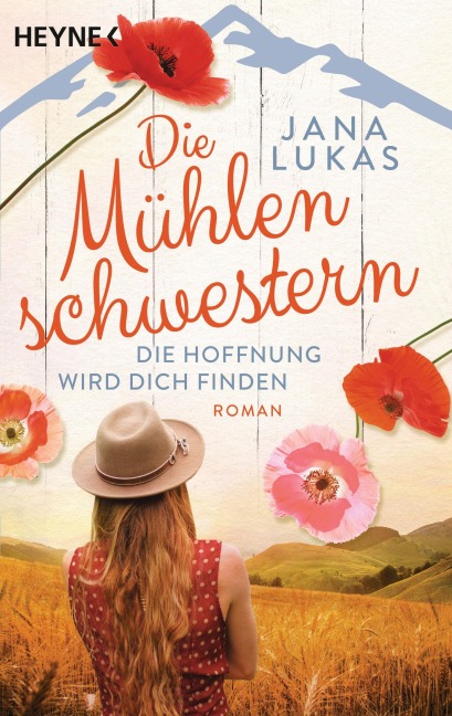 Die Mühlenschwestern - Die Hoffnung wird dich finden - Jana Lukas