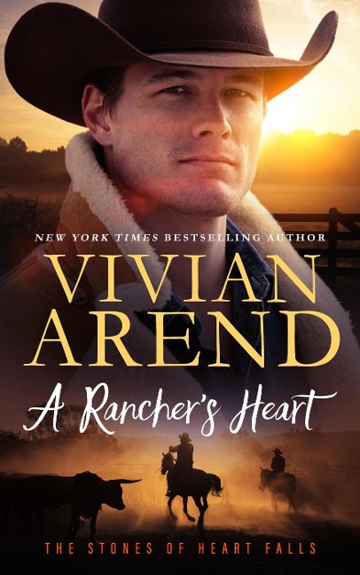 A Rancher's Heart (Heart Falls, #1) - Vivian Arend