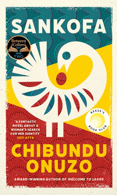 Sankofa - Chibundu Onuzo