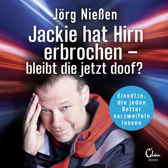 Jackie hat Hirn erbrochen - Bleibt die jetzt doof? - Jörg Nießen