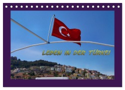 Cover-Bild zum Titel 'Leben in der Türkei (Tischkalender 2027 DIN A5 quer), CALVENDO Monatskalender' von 'Helmut Schneller'