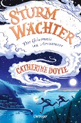 Cover-Bild zum Titel 'Sturmwächter 1. Das Geheimnis von Arranmore' von 'Catherine Doyle'