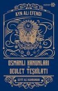 Cover-Bild zum Titel 'Osmanli Kanunlari ve Devlet Teskilati' von 'Ayn Ali Efendi'