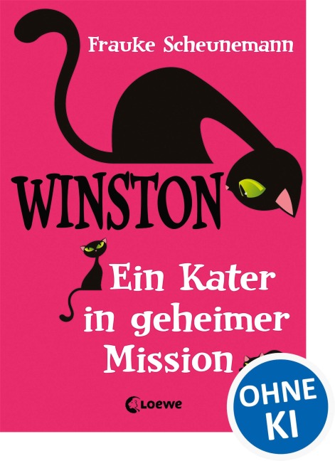 Winston - Ein Kater in geheimer Mission - Frauke Scheunemann