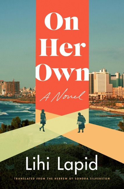 On Her Own - Lihi Lapid