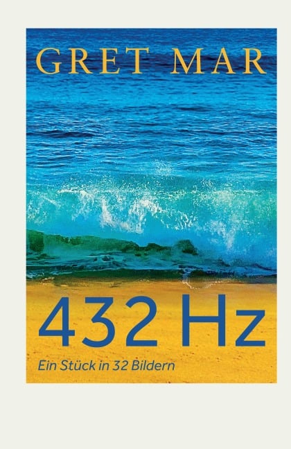 432 Hz - Gret Mar