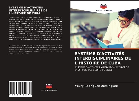 SYSTÈME D'ACTIVITÉS INTERDISCIPLINAIRES DE L'HISTOIRE DE CUBA - Youry Rodríguez Dominguez