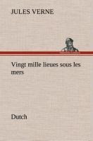 Vingt mille lieues sous les mers. Dutch - Jules Verne