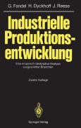Cover-Bild zum Titel 'Industrielle Produktionsentwicklung' von 'Günter Fandel, Joachim Reese, Harald Dyckhoff'