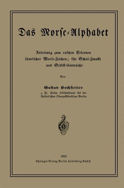 Das Morse-Alphabet - Gustav Hochstetter