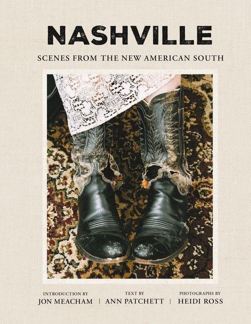 Nashville - Ann Patchett, Heidi Ross