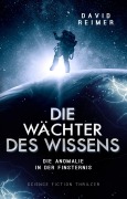 Cover-Bild zum Titel 'Die Anomalie in der Finsternis' von 'David Reimer'
