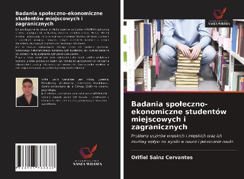 Badania spo¿eczno-ekonomiczne studentów miejscowych i zagranicznych - Orifiel Sainz Cervantes