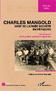 Cover-Bild zum Titel 'Charles Mangold, chef de l'armée secrète en Périgord' von 'Richard Seiler'