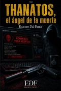 Cover-Bild zum Titel 'Thanatos' von 'Erasmo Dal Fante'