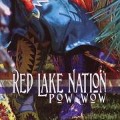 Pow Wow - Red Lake Nation