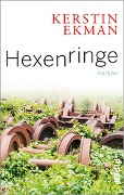 Hexenringe - Kerstin Ekman