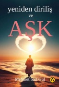 Cover-Bild zum Titel 'Yeniden Dirilis ve Ask' von 'Mehmet Sait Gül'