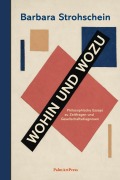 Cover-Bild zum Titel 'Wohin und Wozu' von 'Barbara Strohschein'