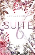 Cover-Bild zum Titel 'Suite 6 (Gesamtausgabe)' von 'Layla Sommer'