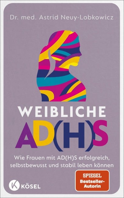 Weibliche AD(H)S - Astrid Neuy-Lobkowicz