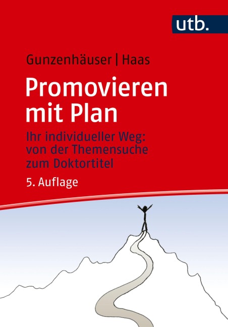 Promovieren mit Plan - Randi Gunzenhäuser, Erika Haas
