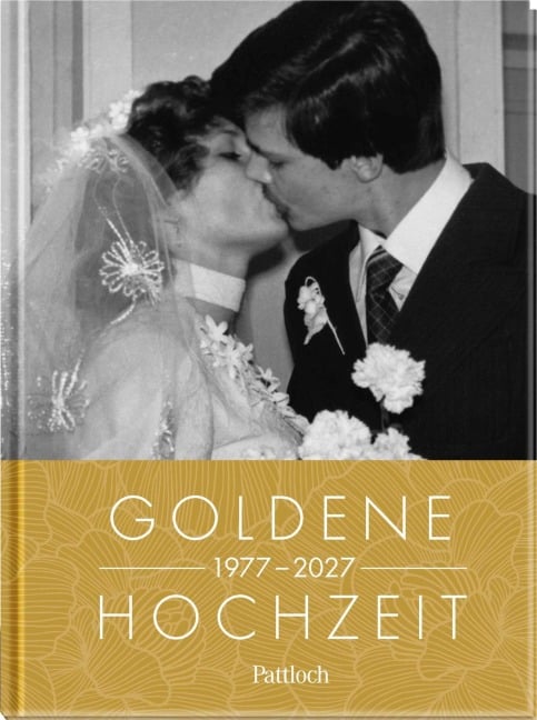 Goldene Hochzeit 1977-2027 - Neumann & Kamp Historische Projekte GbR