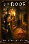 Cover-Bild zum Titel 'The Door' von 'Mary Roberts Rinehart'