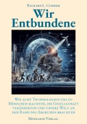 Cover-Bild zum Titel 'Wir Entbundene' von 'Richard L. Currier'