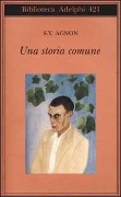 Cover-Bild zum Titel 'Una storia comune' von 'Shemuel Y. Agnon'